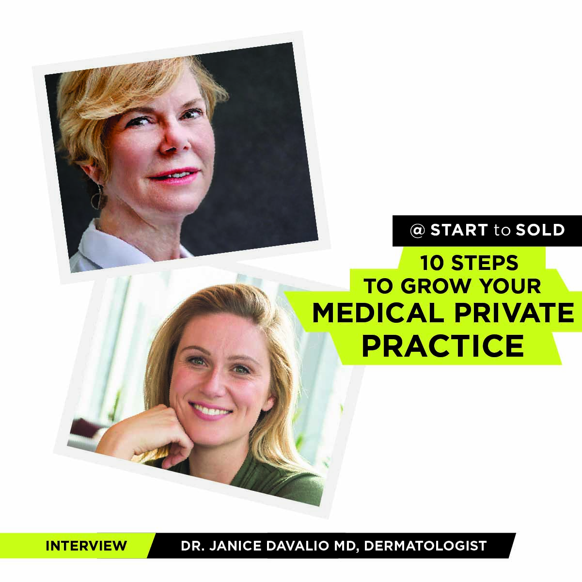 10 Steps to Grow Your Medical Private Practice with Janice Davalio.