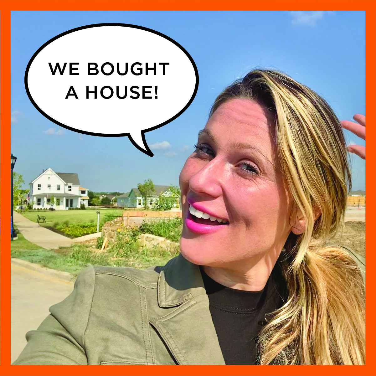 Giving Up Something To Get Your Dreams - Brand New House!